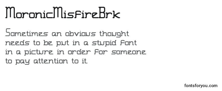 Review of the MoronicMisfireBrk Font