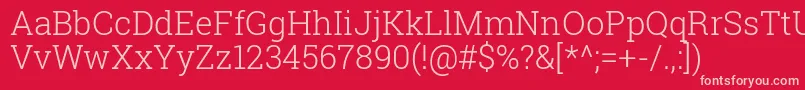 Robotoslab Light-fontti – vaaleanpunaiset fontit punaisella taustalla