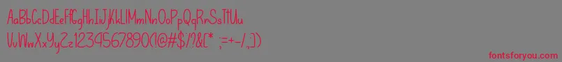 LetThatBeEnoughOtf Font – Red Fonts on Gray Background