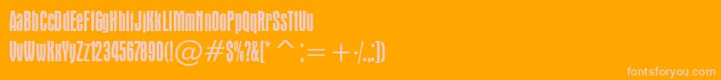 More about AuroraCondensedBt Font AuroraCondensedBt Font – Pink Fonts on Orange Background