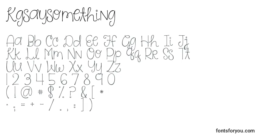Czcionka Kgsaysomething – alfabet, cyfry, specjalne znaki