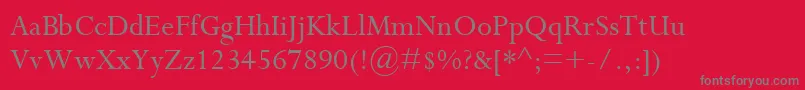 PerpetuaMt Font – Gray Fonts on Red Background