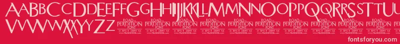 RoadToPerdition Font – Pink Fonts on Red Background