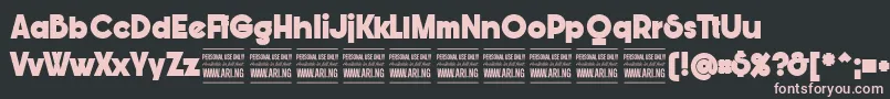 BunyaBlackPersonal Font – Pink Fonts on Black Background