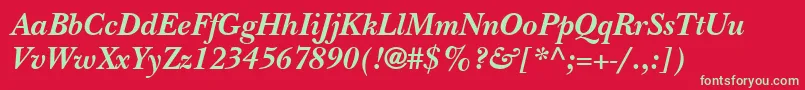 ItcNewBaskervilleLtBoldItalic Font – Green Fonts on Red Background