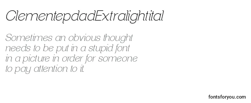 Review of the ClementepdadExtralightital Font