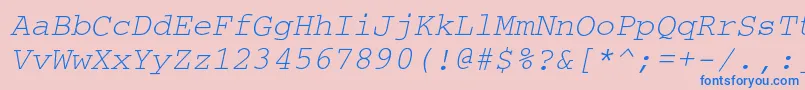 CouriercOblique Font – Blue Fonts on Pink Background