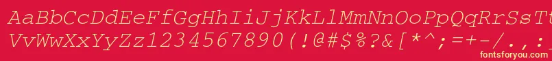 CouriercOblique Font – Yellow Fonts on Red Background