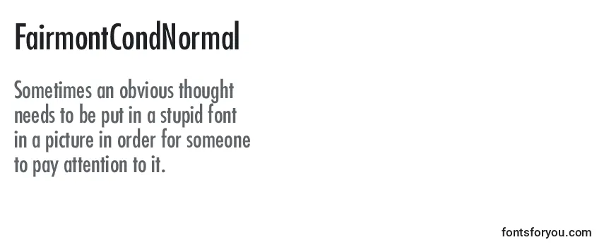 Review of the FairmontCondNormal Font