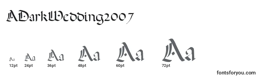 ADarkWedding2007 Font Sizes