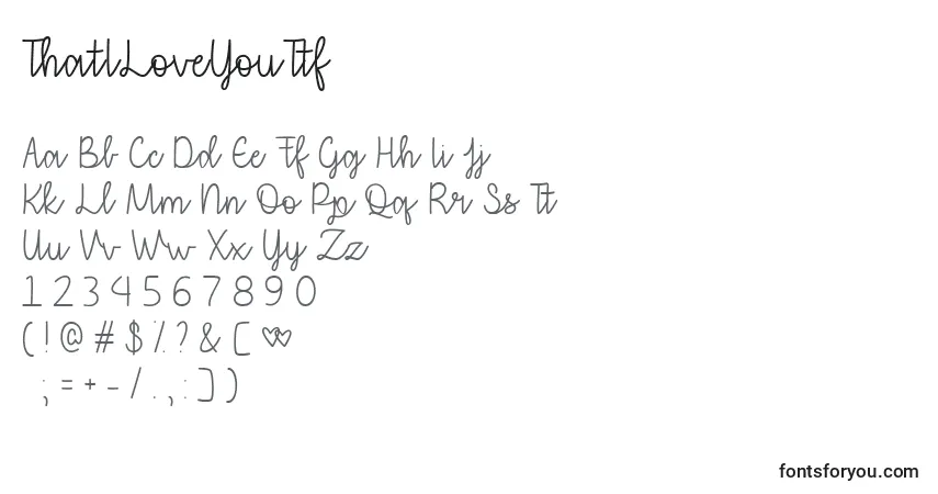 Schriftart ThatILoveYouTtf – Alphabet, Zahlen, spezielle Symbole
