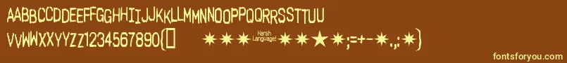 Harshlanguageac-Schriftart – Gelbe Schriften auf braunem Hintergrund