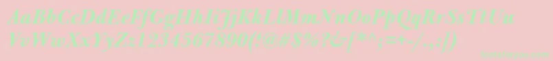 BulmerMtBolditalic-Schriftart – Grüne Schriften auf rosa Hintergrund