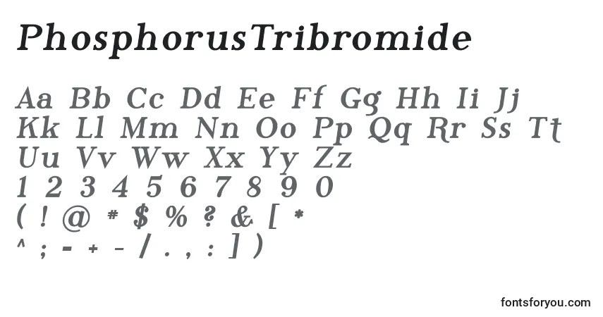 Schriftart PhosphorusTribromide – Alphabet, Zahlen, spezielle Symbole