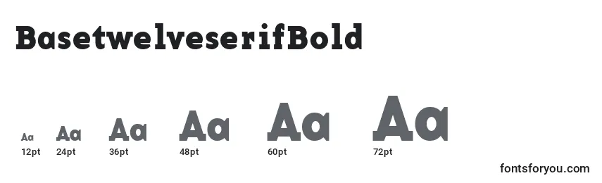 BasetwelveserifBold Font Sizes