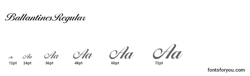 Größen der Schriftart BallantinesRegular