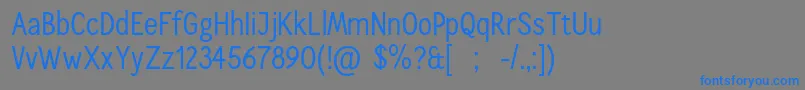 CallingcardsRegSample Font – Blue Fonts on Gray Background