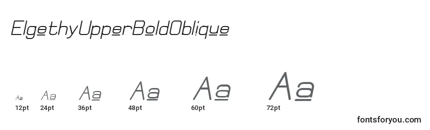 ElgethyUpperBoldOblique Font Sizes