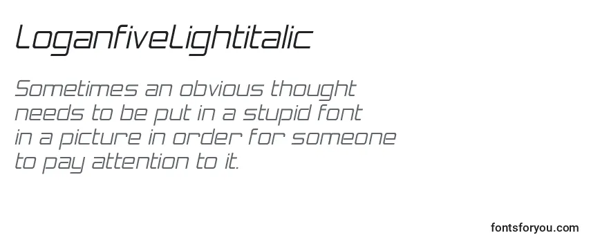 Review of the LoganfiveLightitalic Font