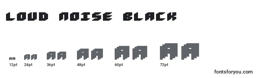 Loud Noise Black Font Sizes
