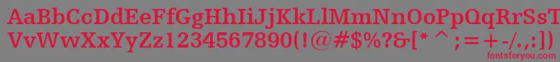 フォントHumanistSlabserif712BoldBt – 赤い文字の灰色の背景