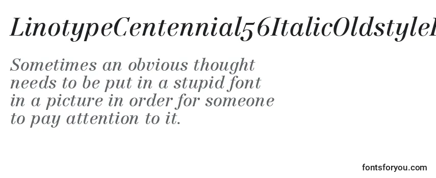 Review of the LinotypeCentennial56ItalicOldstyleFigures Font