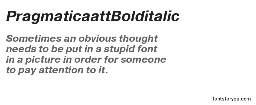 PragmaticaattBolditalic Font