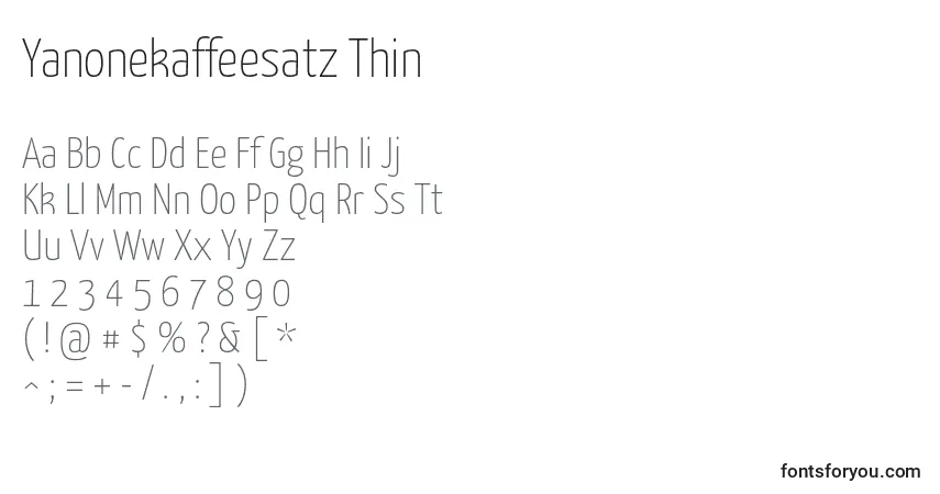 A fonte Yanonekaffeesatz Thin – alfabeto, números, caracteres especiais