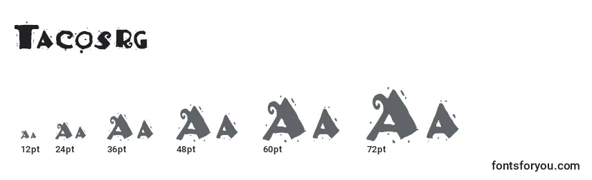 Tacosrg Font Sizes