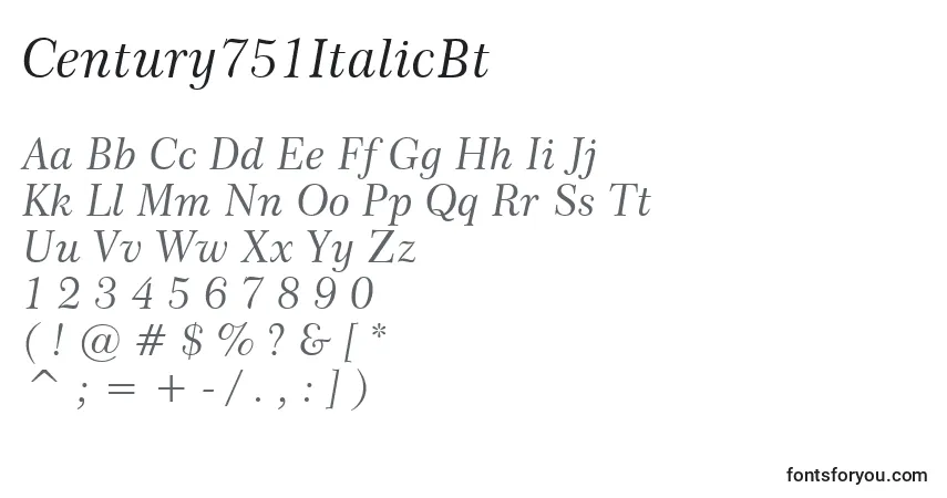 A fonte Century751ItalicBt – alfabeto, números, caracteres especiais