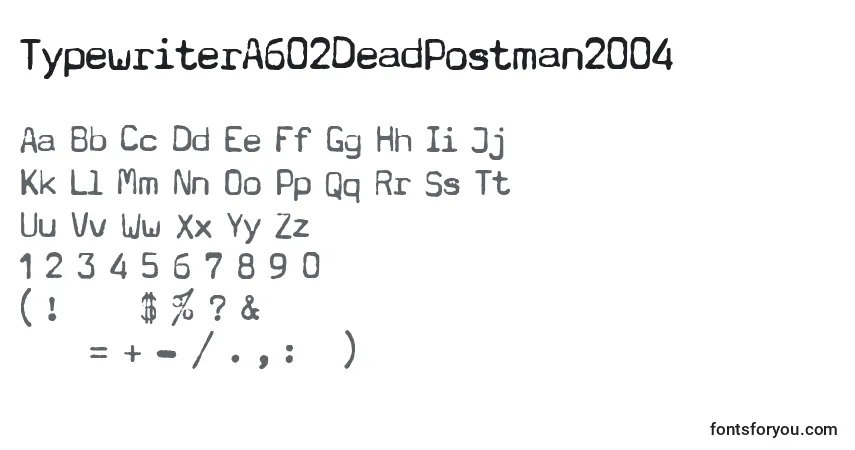 A fonte TypewriterA602DeadPostman2004 – alfabeto, números, caracteres especiais