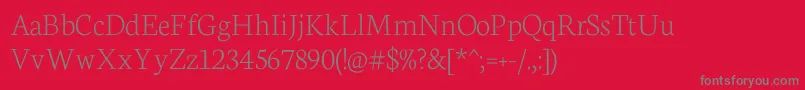 NeutonExtralight Font – Gray Fonts on Red Background