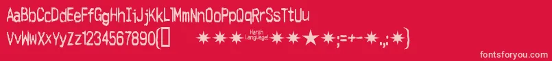 Harshlanguage Font – Pink Fonts on Red Background