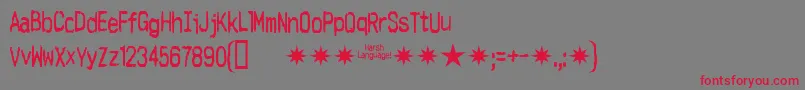 Harshlanguage-Schriftart – Rote Schriften auf grauem Hintergrund