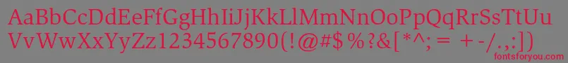 SlimbachstdBook Font – Red Fonts on Gray Background