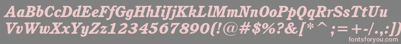 CushingHeavyItalicBt Font – Pink Fonts on Gray Background