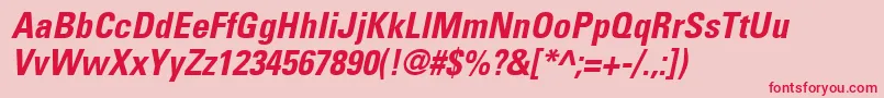 フォントUniversLt67CondensedBoldOblique – ピンクの背景に赤い文字
