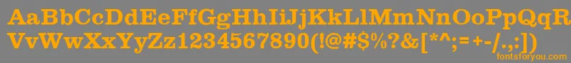 フォントClarendon – オレンジの文字は灰色の背景にあります。