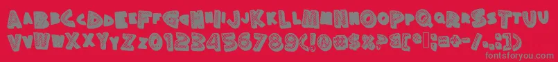Silly Font – Gray Fonts on Red Background