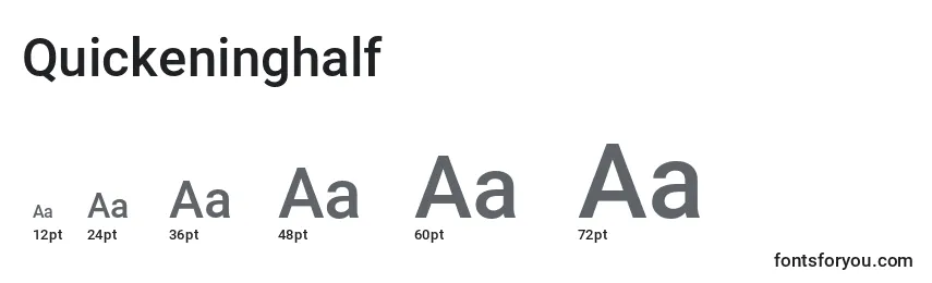 Quickeninghalf Font Sizes