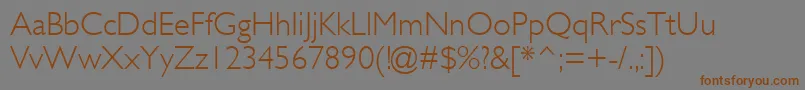 GillSansMtLight Font – Brown Fonts on Gray Background