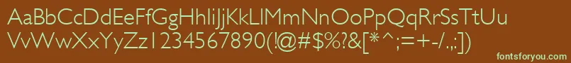 GillSansMtLight Font – Green Fonts on Brown Background