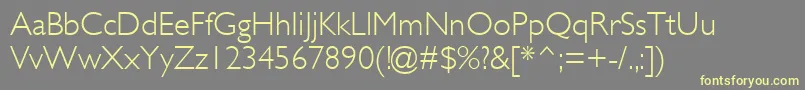 GillSansMtLight-fontti – keltaiset fontit harmaalla taustalla
