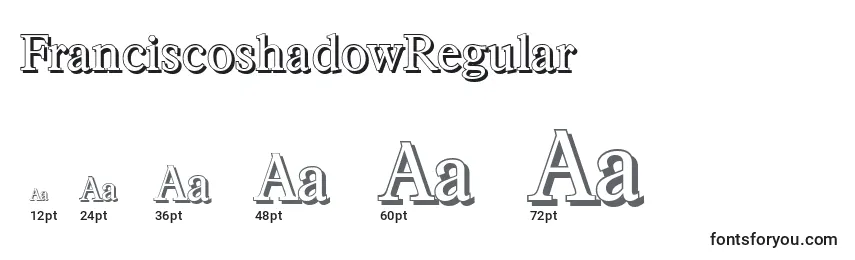 Размеры шрифта FranciscoshadowRegular