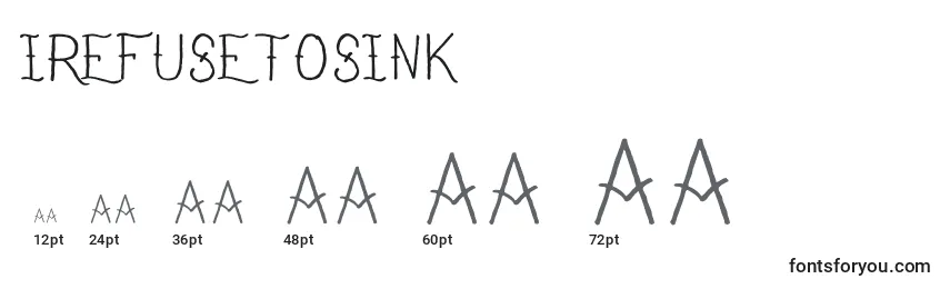 Größen der Schriftart IRefuseToSink