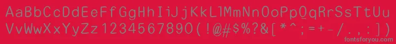 EscapetypewritersansLight Font – Gray Fonts on Red Background