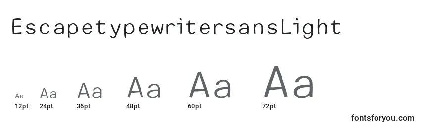 EscapetypewritersansLight Font Sizes