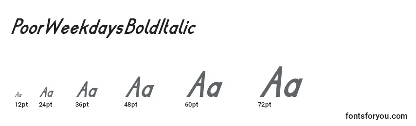 PoorWeekdaysBoldItalic Font Sizes