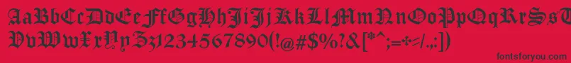 ManuskriptGothischUnz1a Font – Black Fonts on Red Background