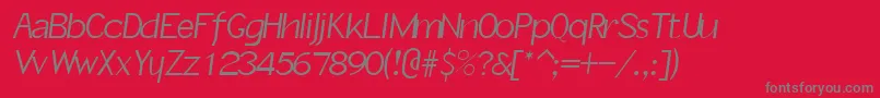 SlantInformal-Schriftart – Graue Schriften auf rotem Hintergrund